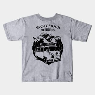 Vacay Mood Making Memories Kids T-Shirt